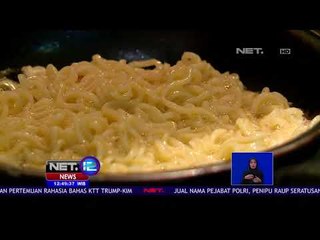 Aneka Menu Olahan Mi Instan Untuk Berbuka - NET 12
