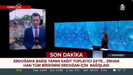 Erdoğan'a bağış yapan Erhan Han 24 TV'de