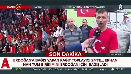 Kağıt satarak kazandığı 2023 TL�yi Cumhurbaşkanı Erdoğan�a bağışladı