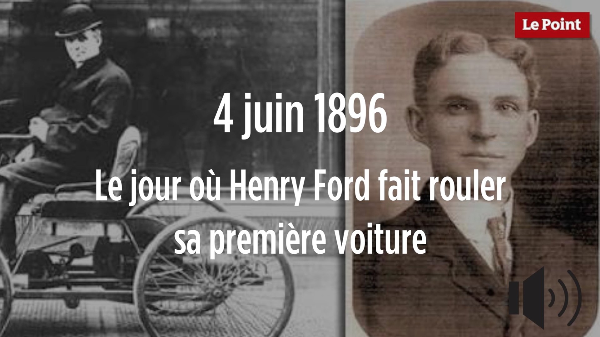 4 juin 1896 : le jour où Henry Ford fait rouler sa première voiture - Vidéo Dailymotion