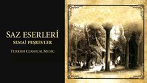 Erdinç Sütoğlu - Saz Eserleri Sema-i Peşrevler (Full Albüm)