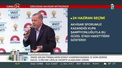 Erdoğan, Manisa mitinginde