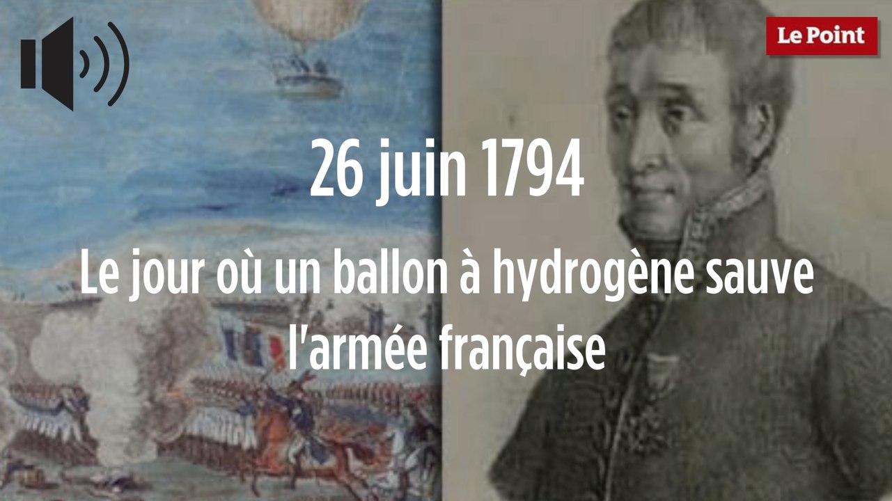 26 juin 1794 : le jour où un ballon à hydrogène sauve l'armée française