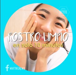 PIEL BONITA EN 10 MINUTOS!