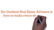 Cardinal Real Estate Advisors is here to take care of your commercial real estate concerns