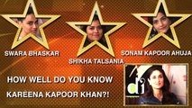 BLOCKBUSTER Kareena Kapoor Khan Quiz with Sonam, Swara & Shikha | Veere Di Wedding