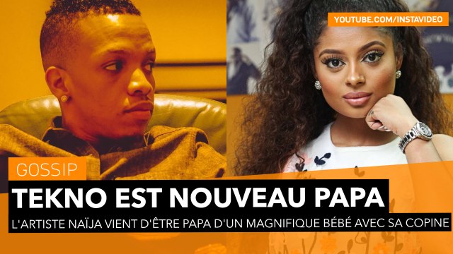 Tekno est nouveau Papa
