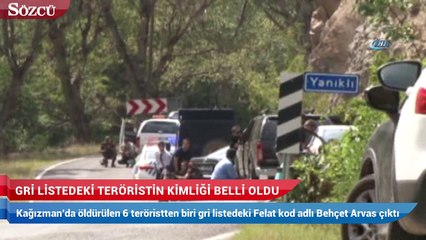 Gri listedeki teröristin kimliği belli oldu