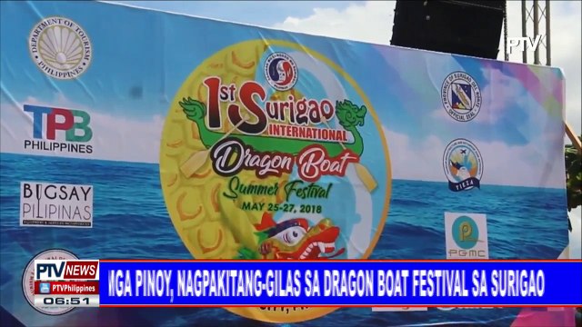#PTVNEWS: Mga Pinoy, nagpakitang-gilas sa Dragon Boat Festival sa Surigao