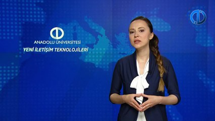 YENİ İLETİŞİM TEKNOLOJİLERİ - Ünite 5 Konu Anlatımı 1