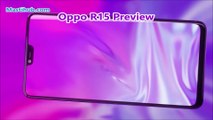Oppo R15 Preview || Oppo R15 Review || Oppo R15 Specifications ,Release date, price