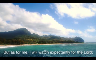 Wait for the Lord Video