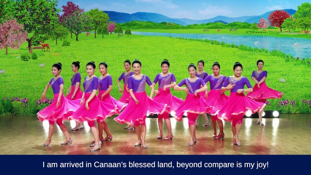 Welcome the Return of the Lord Jesus | Praise and Worship The Happiness in the Good Land of Canaan
