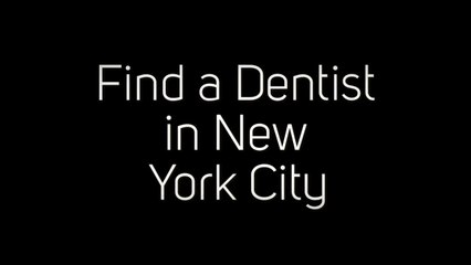 Find_a Dentist in New York City