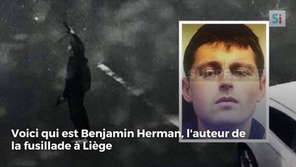 Voici qui est Benjamin Herman, l’auteur de la fusillade à Liège