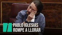 Pablo Iglesias rompe a llorar en el Congreso
