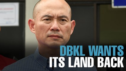 NEWS: DBKL seeks return of land sold under Ku Nan