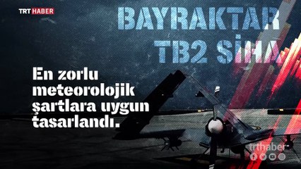 Milli gurur Bayraktar TB2 SİHA
