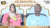 CÉLÉBRITÉS & RELIGION AVEC YAWA - INVITÉ - MAME BOYE DIAO, IMPÔTS ET DOMAINES