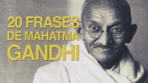 20 Frases de Mahatma Gandhi | El admirado líder espiritual 
