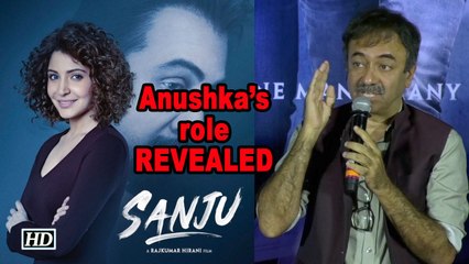 Anushka Sharma's mysterious role in 'Sanju' REVEALED