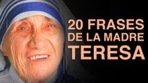 20 Frases de la Madre Teresa de Calcuta para un mundo mejor 