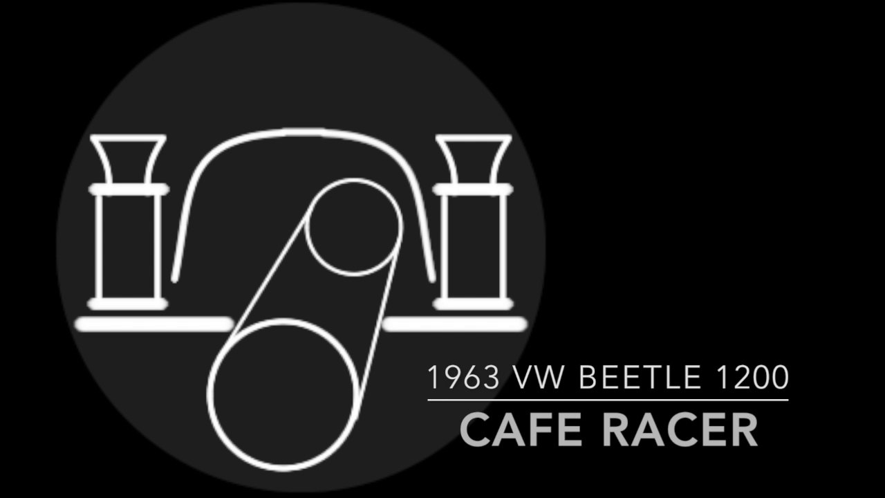 VW BEETLE 1963 - CAFE RACER - INTRO
