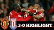 Manchester United 3-0 Stoke ● All Goals & Highlights ● Full HD ● Football Spotlight