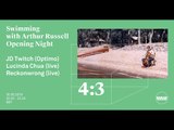 Swimming with Arthur Russell - Opening Night