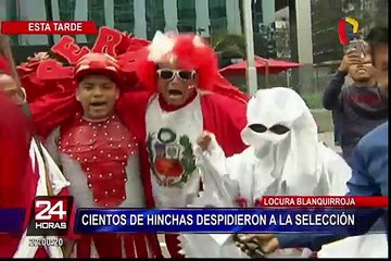 Cientos de hinchas gritan a todo pulmón para despedir a la selección peruana