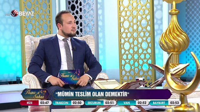 Huzur-u Sahur 31 Mayıs 2018