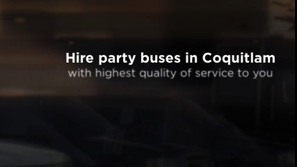Hire Party Buses in Coquitlam