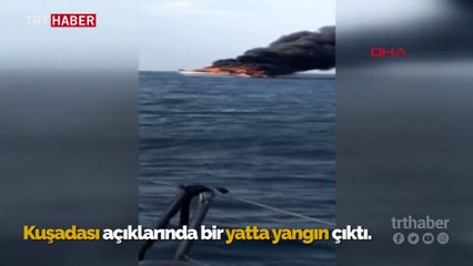 Kuşadası'nda yat yandı, baba ve oğlu kurtarıldı