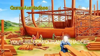 Nooh AS Ki Kashti Ka Sacha Waqia - Noah's Ark True Story in Urdu - YouTube
