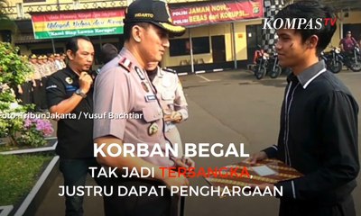 Korban Begal Tak Jadi Tersangka, Justru Dapat Penghargaan