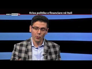 REPORT TV, REPOLITIX - KRIZA POLITIKE E FINANCIARE NE ITALI - PJESA E PARE