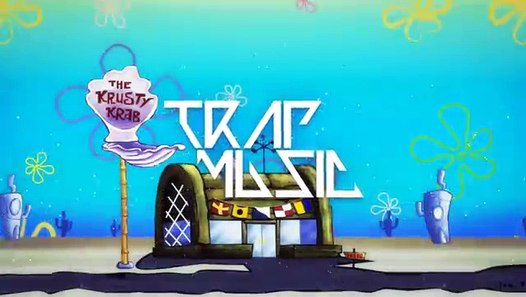 SpongeBob Krusty Krab Trap Remix Vidéo dailymotion