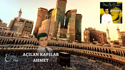 09.Ahmet - Açılan Kapılar ( Official Audio )