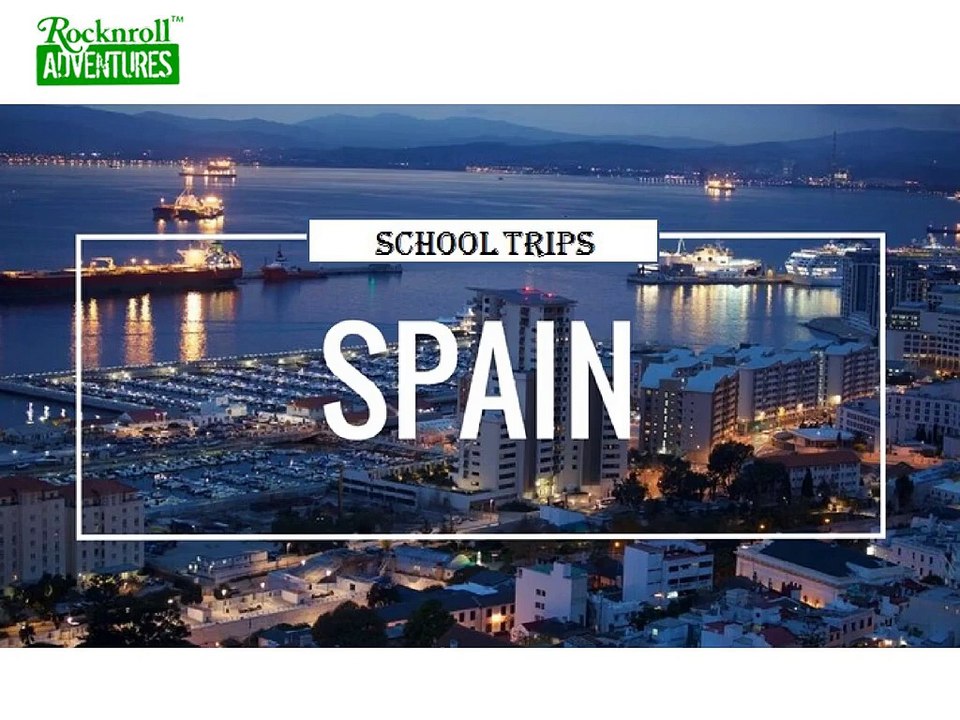 Book School Trips Spain on Rocknrolladventures.com