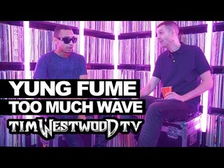Yung Fume on Too Much Wave, Sidetings, Thornton Heath - Westwood