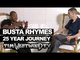 Busta Rhymes 25 year journey & new album - Westwood