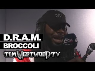 D.R.A.M. on meaning of Broccoli - Westwood