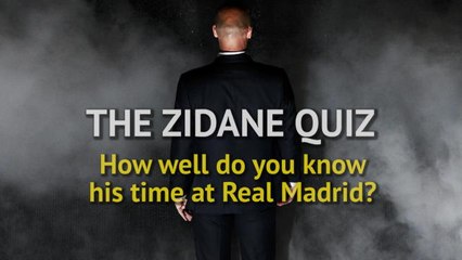 Quiz - How well do you know Zidane's time at Real Madrid?