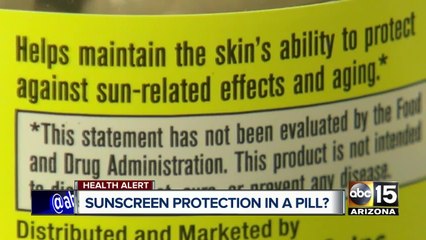 FDA issues warning about 'sunscreen pills'