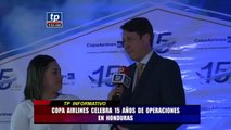 Copa Airlines celebra 15 años de operaciones en Honduras.