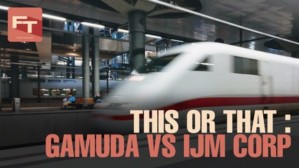 FRIDAY TAKEAWAY:What next for Gamuda and IJM?