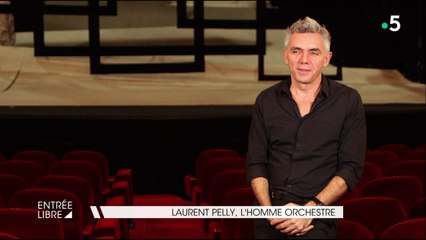 Laurent Pelly, l’homme orchestre