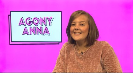 Agony Anna - My ex is trying to get back with me!