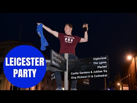 Leicester City fans celebrate their fairytale Premier League win on the streets