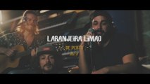 Atitude 67 - Laranjeira Limão (Ao Vivo / De Perto)